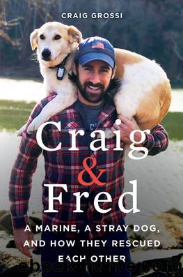 Craig & Fred by Craig Grossi