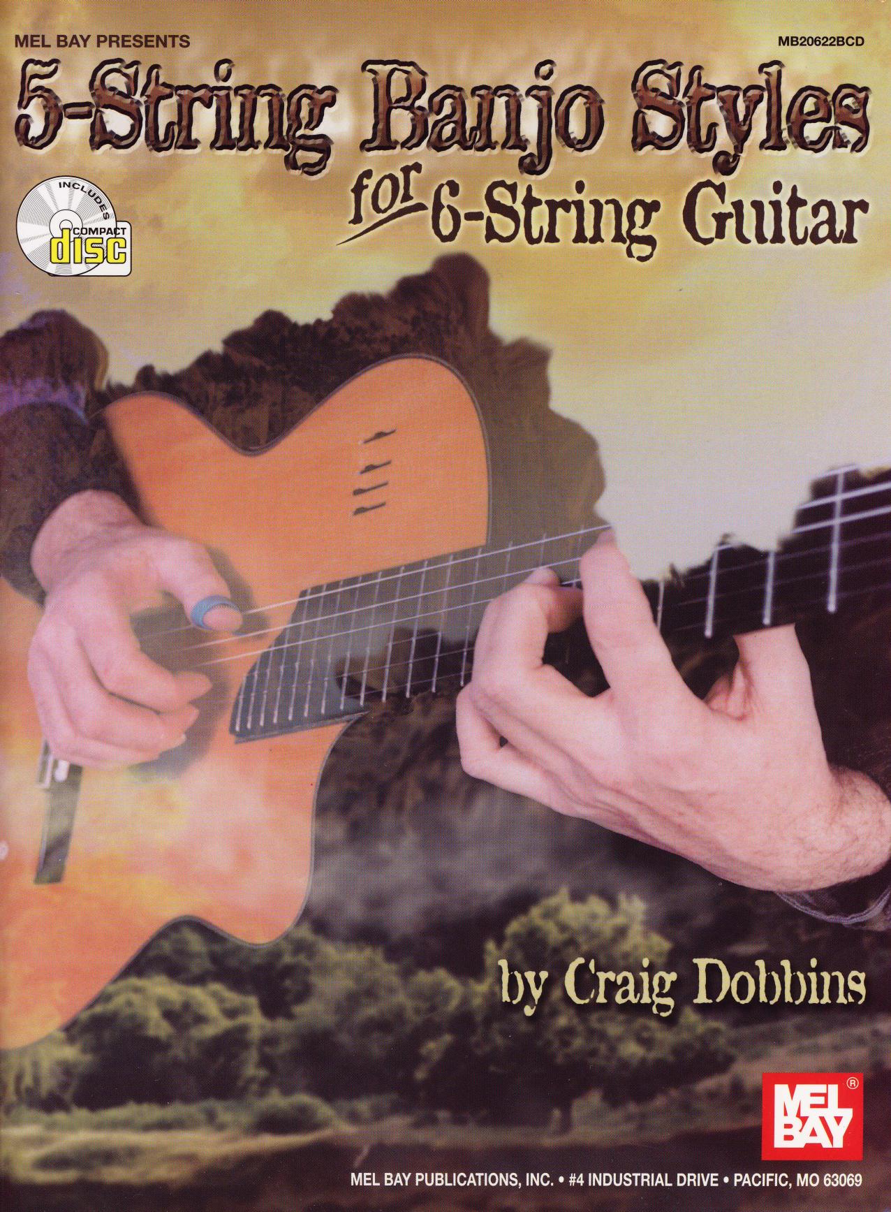 Craig Dobbins by 5-String Banjo Styles For 6-String Guitar
