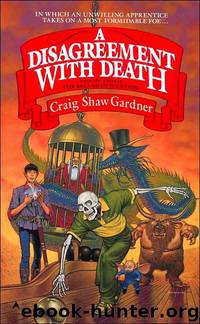 Craig Shaw Gardner by A Disagreement;Death