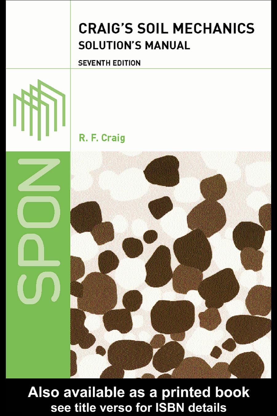 Craig's Soil Mechanics: Solutions Manual by R. F. Craig