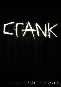 Crank by Ellen Hopkins