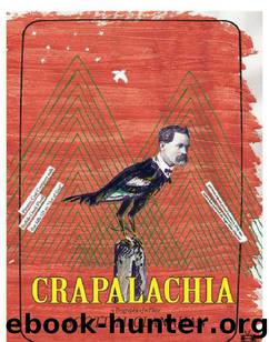 Crapalachia: A Biography of Place by Scott McClanahan