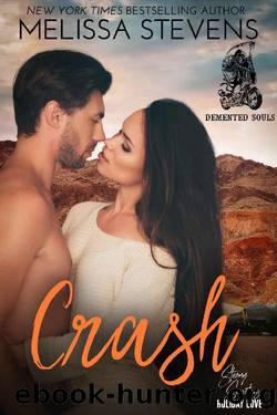 Crash (Demented Souls Book 2) by Melissa Stevens