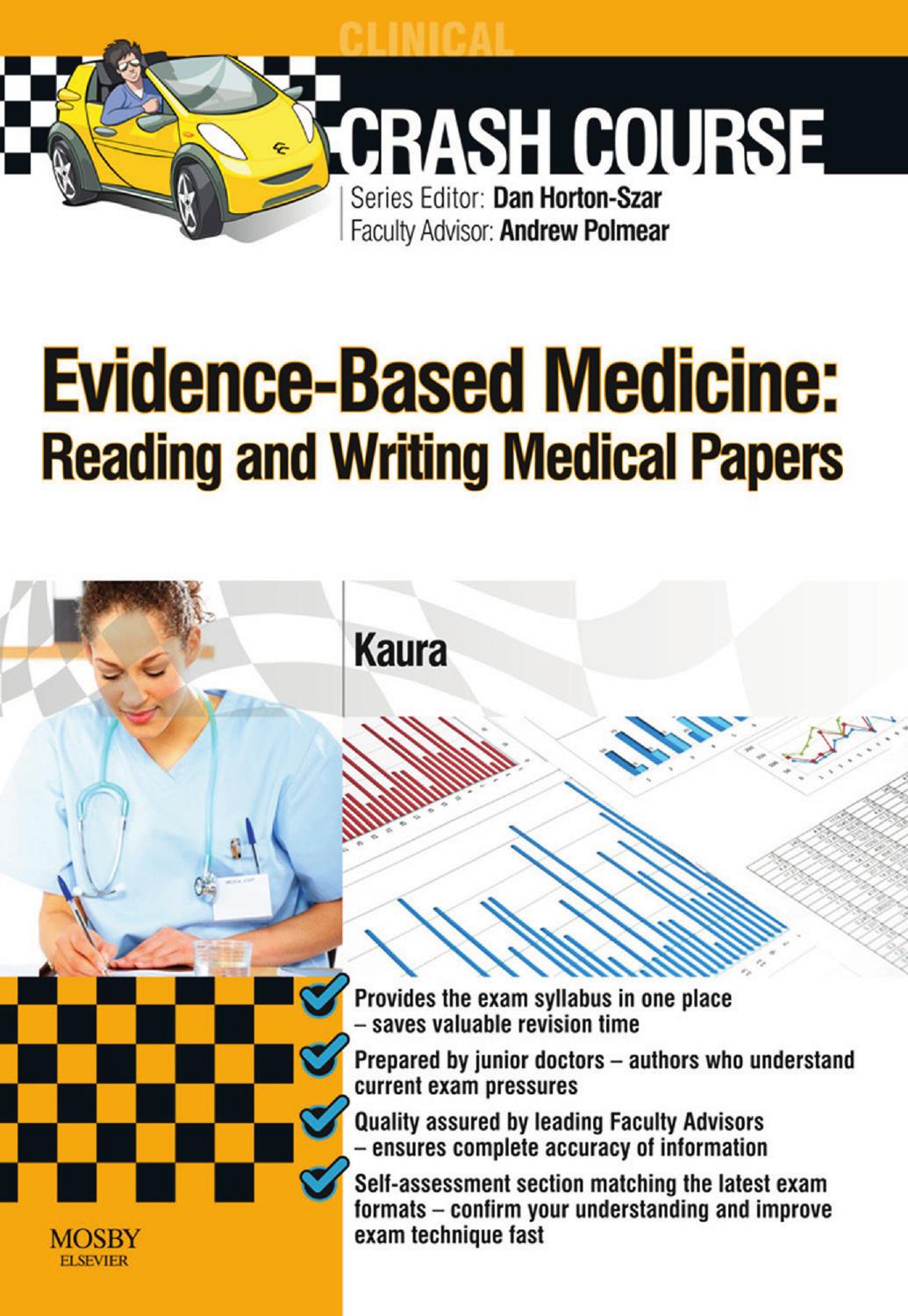 Crash Course Evidence Based Medicine Reading and Writing Medical Papers [PDF][tahir99] VRG by Unknown