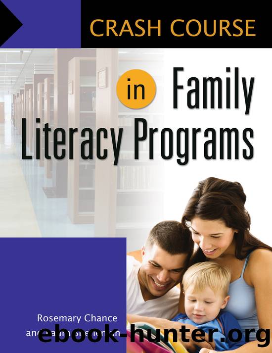 Crash Course in Family Literacy Programs by Rosemary Chance & Laura Sheneman