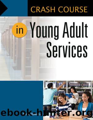 Crash Course in Young Adult Services by Sarah Flowers