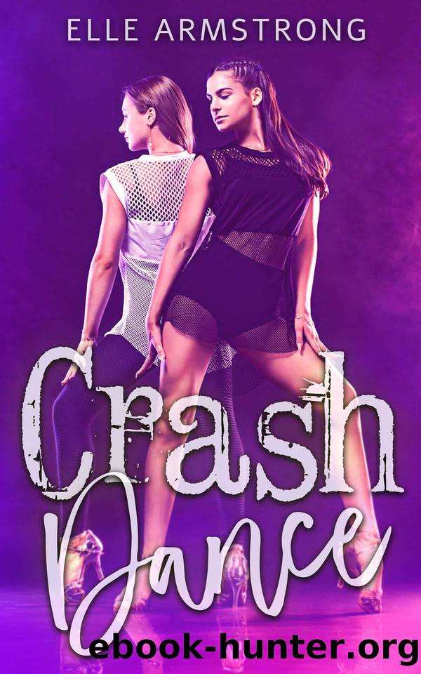 Crash Dance by Elle Armstrong
