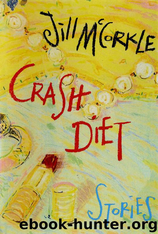 Crash Diet: Stories by Jill McCorkle