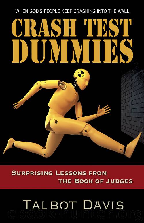 Crash Test Dummies by Davis Talbot;