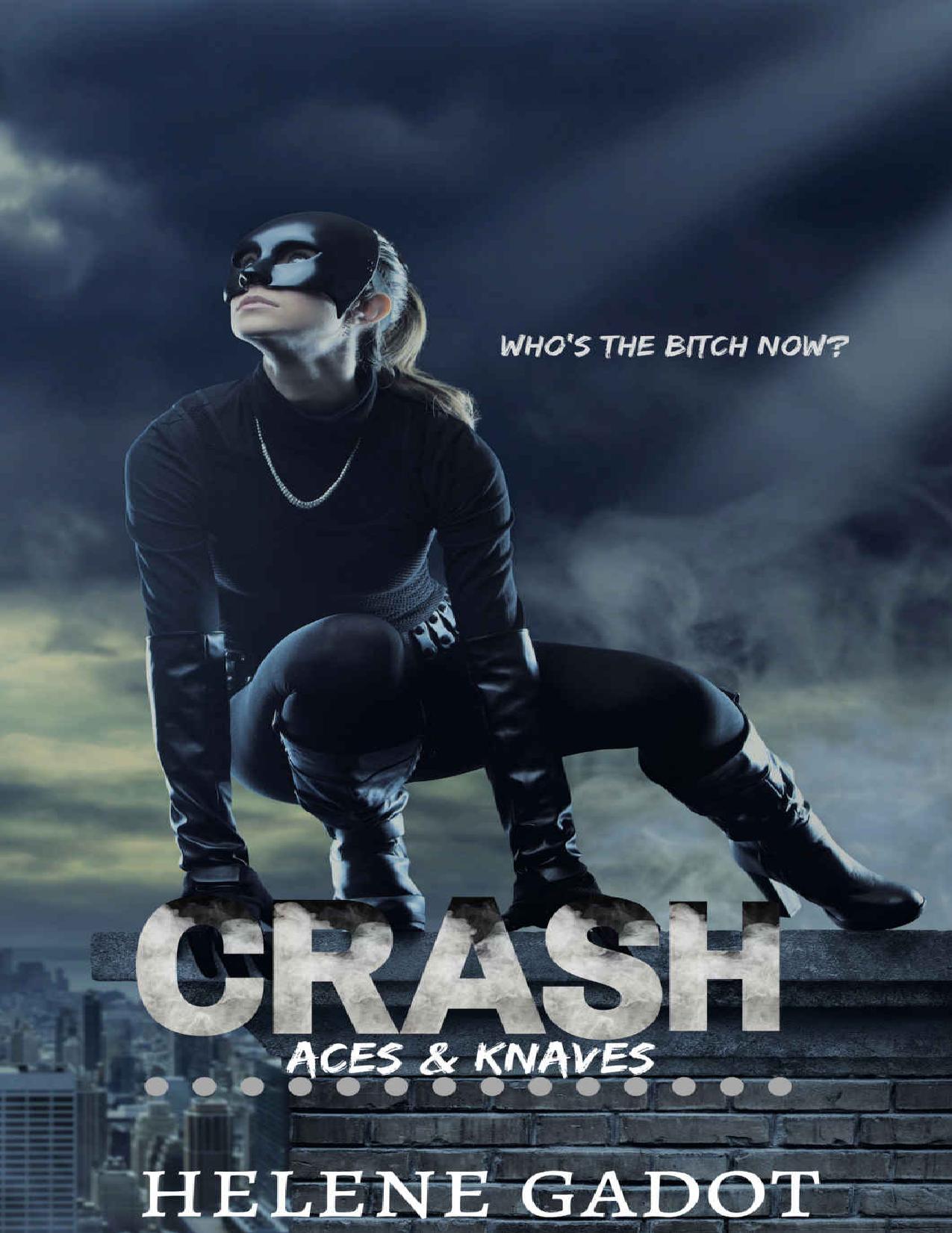 Crash: A Supernatural Reverse Harem (Aces and Knaves Book 1) by Helene Gadot