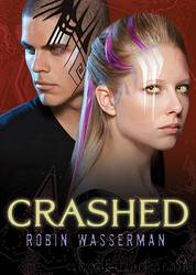Crashed by Robin Wasserman