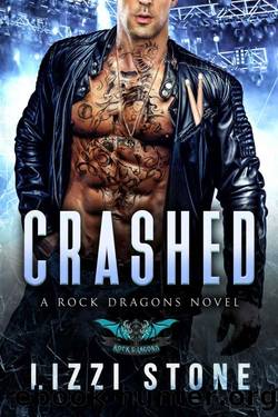 Crashed: A Contemporary Rockstar Romance (Rock Dragons) by Lizzi Stone