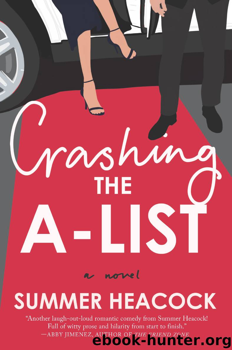 Crashing the A-List by Summer Heacock