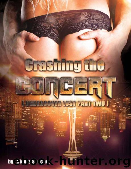 Crashing the Concert by Nicole Sanchez
