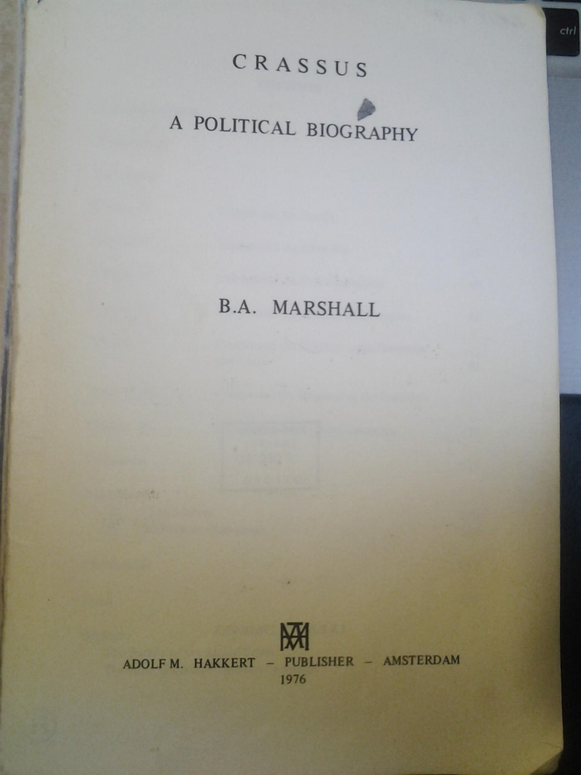 Crassus: A Political Biography. by Bruce A. Marshall