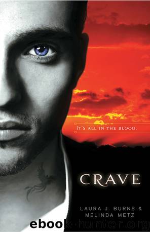 Crave 01 by Laura J. Burns & Melinda Metz