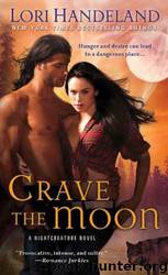 Crave The Moon by Handeland Lori