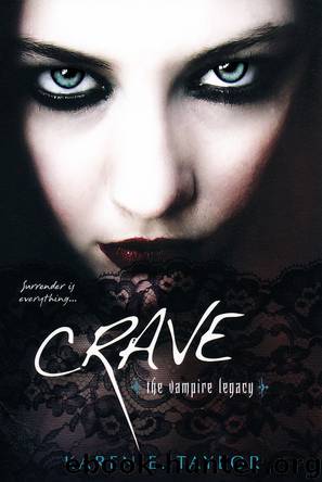 Crave by Karen E. Taylor