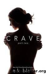 Crave, Part Two by E.K. Blair