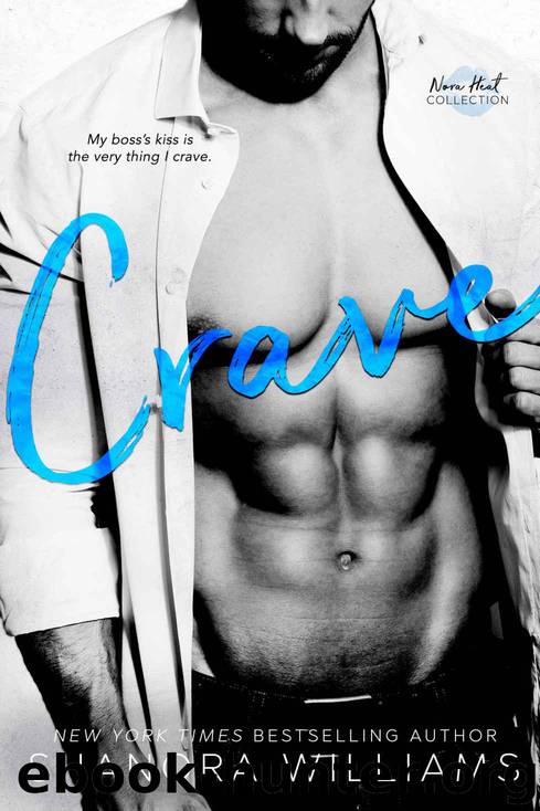Crave: The Nora Heat Collection by Williams Shanora