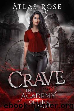Crave_A High School Bully, Reverse Harem Romance by Atlas Rose