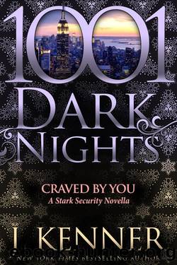Craved By You: A Stark Security Novella by J. Kenner