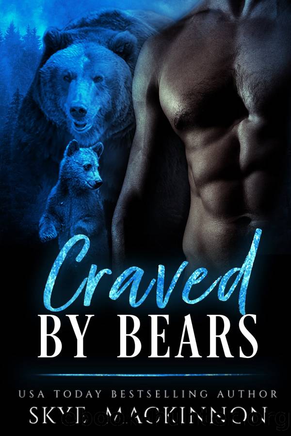 Craved by Bears by Skye MacKinnon
