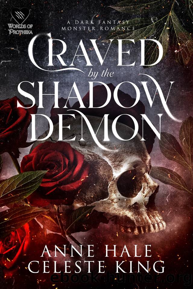 Craved by the Shadow Demon: A Dark Fantasy Romance by Anne Hale & Celeste King