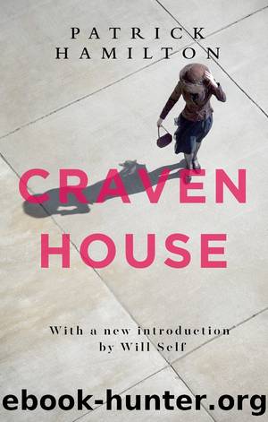 Craven House by Patrick Hamilton
