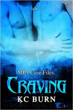 Craving (MIA Case Files) by Burn K. C