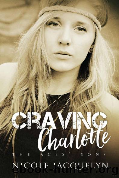 Craving Charlotte: The Aces' Sons by Nicole Jacquelyn