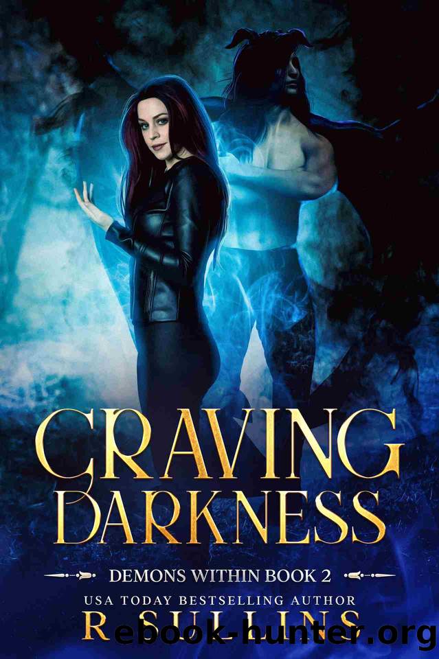 Craving Darkness (Demons Within Book 2) by R Sullins