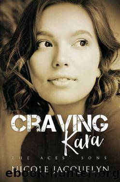 Craving Kara by Nicole Jacquelyn