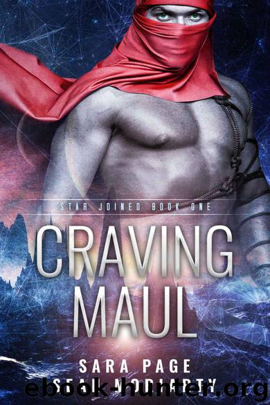 Craving Maul (Star Joined Book 1) by Page Sara & Moriarty Sean