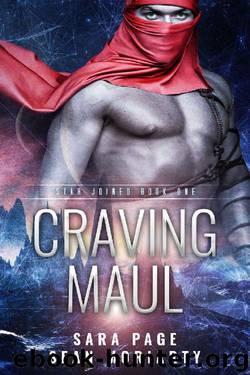 Craving Maul (Star Joined Book 1) by Sara Page & Sean Moriarty
