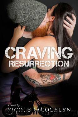 Craving Resurrection by Nicole Jacquelyn