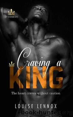 Craving a King: An African Royal Romance (Sexy Sovereign Series Book 1) by Louise Lennox