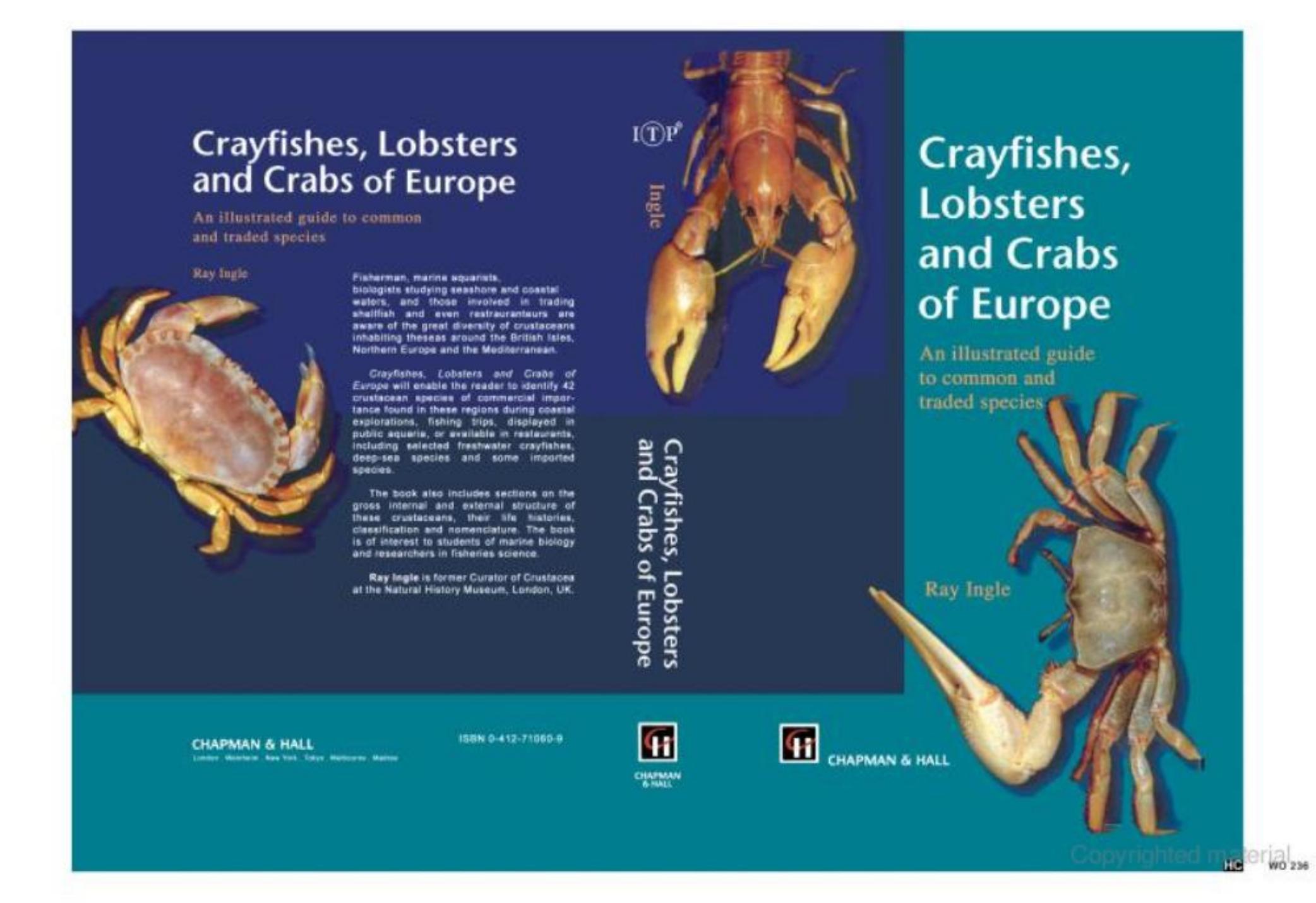 Crayfishes, Lobsters and Crabs of Europe: An Illustrated Guide to Common and Traded Species by R. Ingle