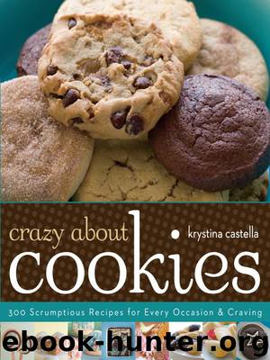 Crazy About Cookies by Krystina Castella