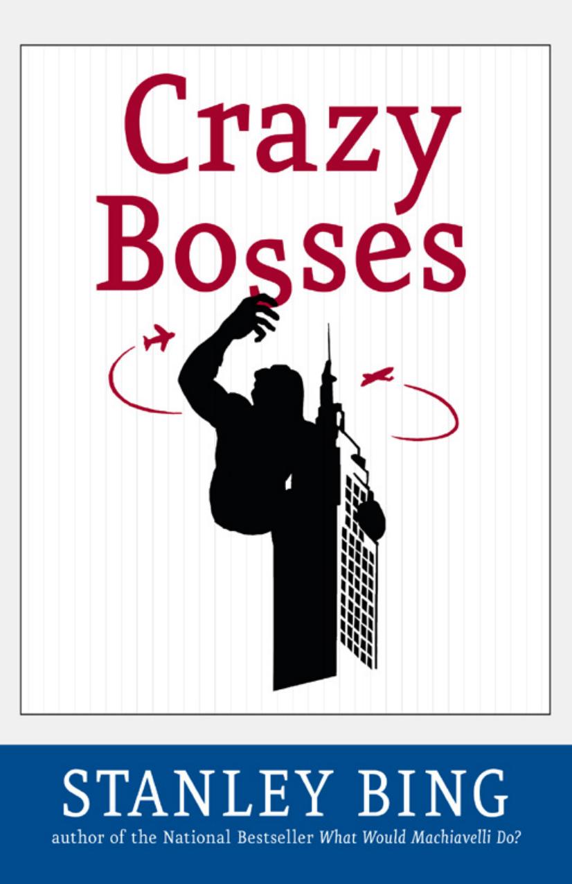 Crazy Bosses: Fully Revised and Updated (Repost) by Unknow