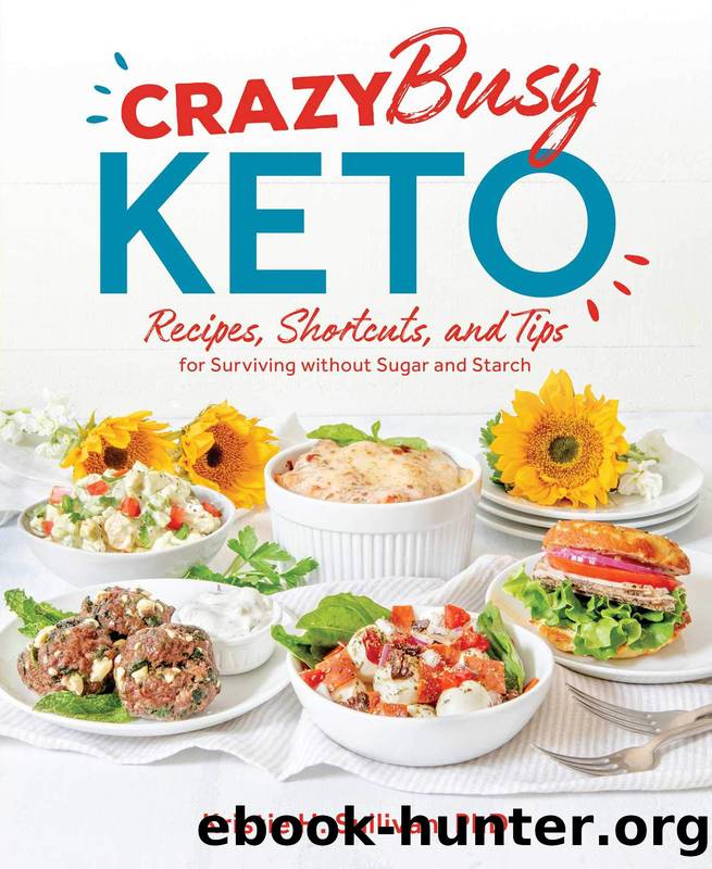 Crazy Busy Keto by Kristie Sullivan