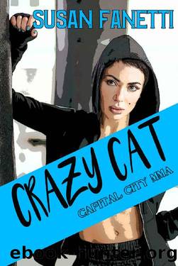 Crazy Cat (Capital City MMA Book 2) by Susan Fanetti
