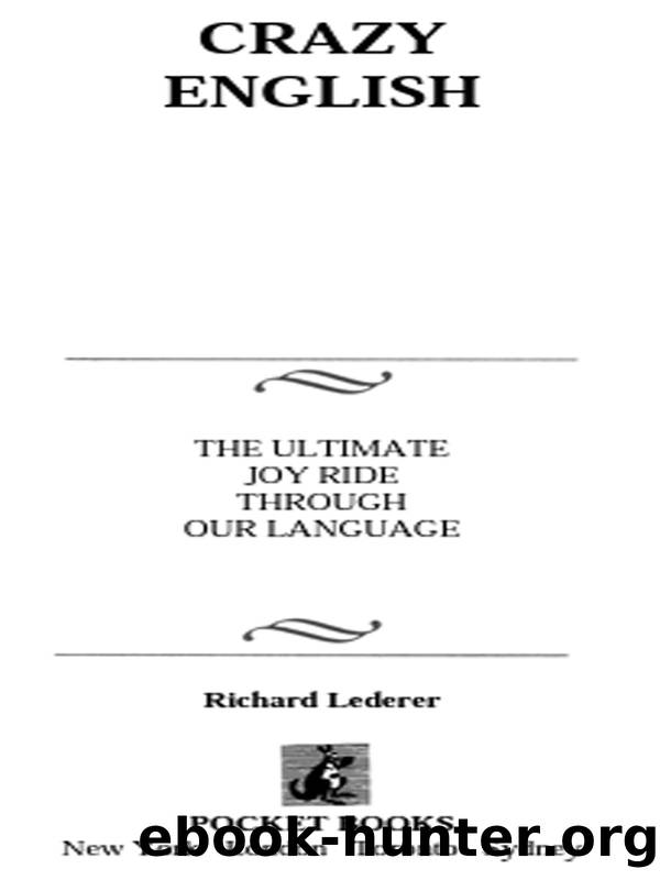 Crazy English by Richard Lederer