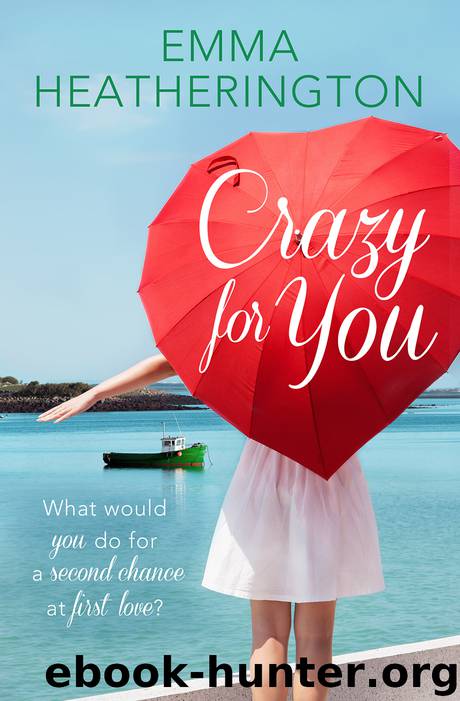 Crazy For You by Emma Heatherington