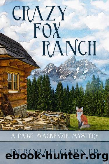 Crazy Fox Ranch by Deborah Garner