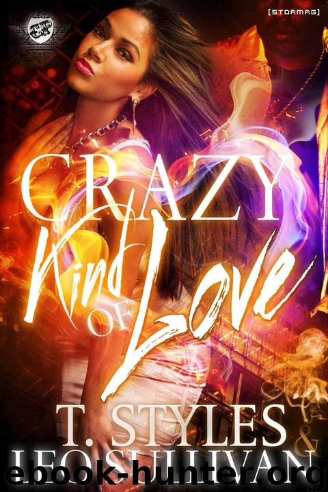 Crazy Kind of Love by T. Styles & Leo Sullivan
