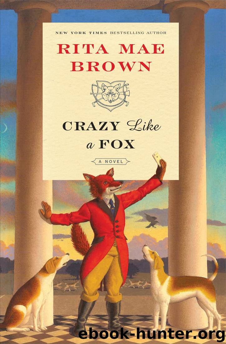 Crazy Like a Fox by Rita Mae Brown