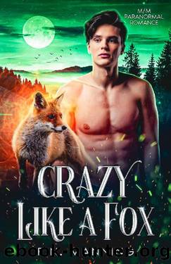 Crazy Like a Fox: MM Paranormal Romance (Supernatural Affairs Book 3) by F.N. Manning