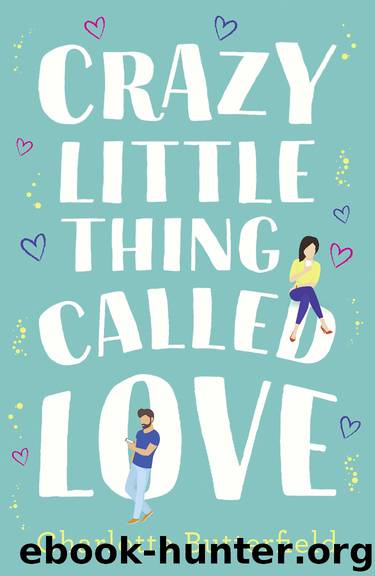 Crazy Little Thing Called Love by Charlotte Butterfield