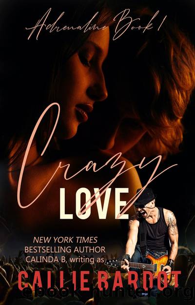 Crazy Love by Callie Bardot